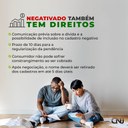 Negativados também tem direitos