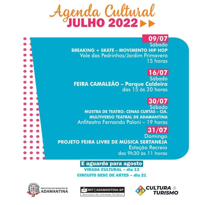 Secretaria de Cultura e Turismo de Adamantina divulga agenda cultural do mês de Julho